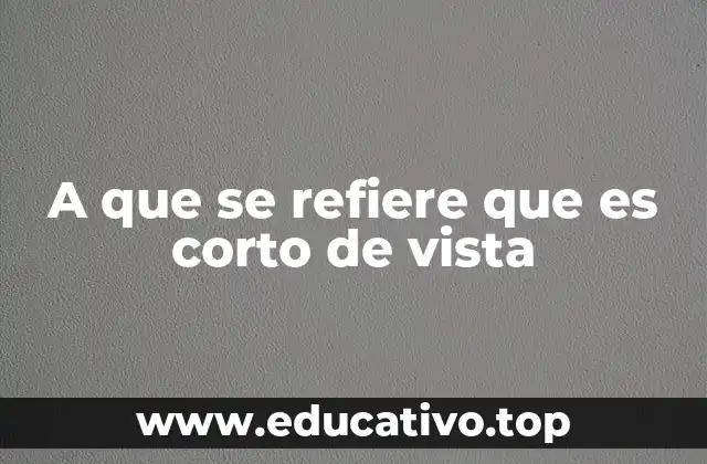 La importancia de la visión en la vida cotidiana