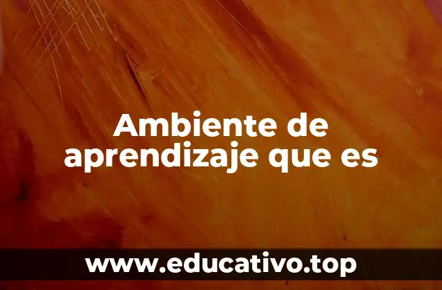 Cómo influye el entorno en el proceso educativo