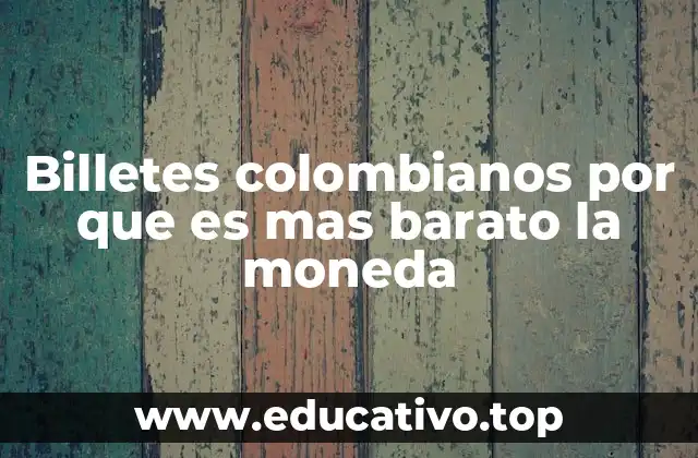 La historia detrás del peso colombiano y su valor adquisitivo