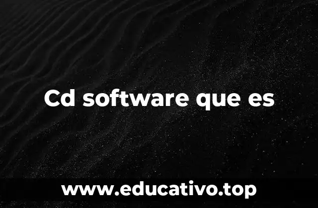 Cd software que es