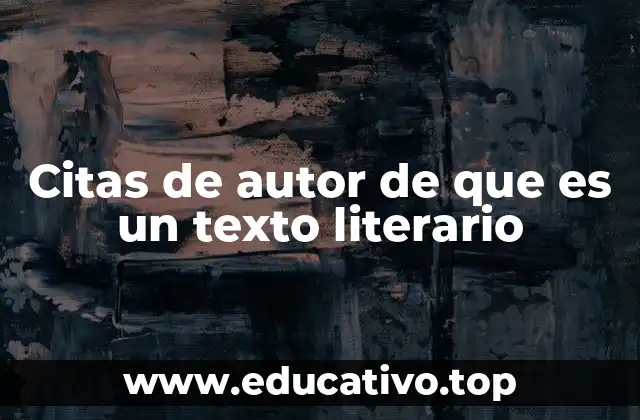 El papel de las citas en la construcción de un análisis literario