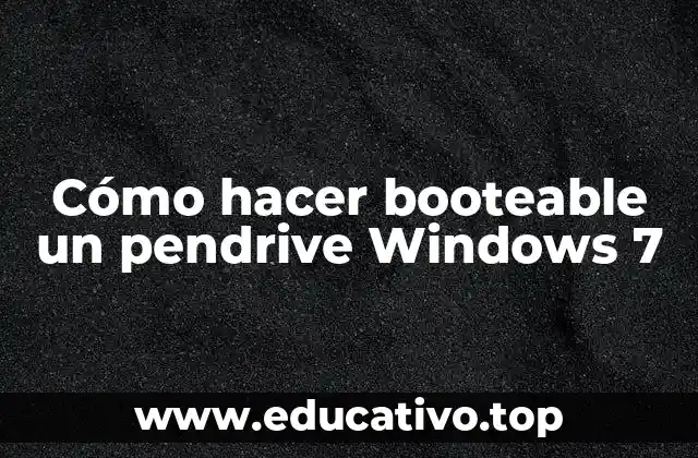 Cómo hacer booteable un pendrive Windows 7