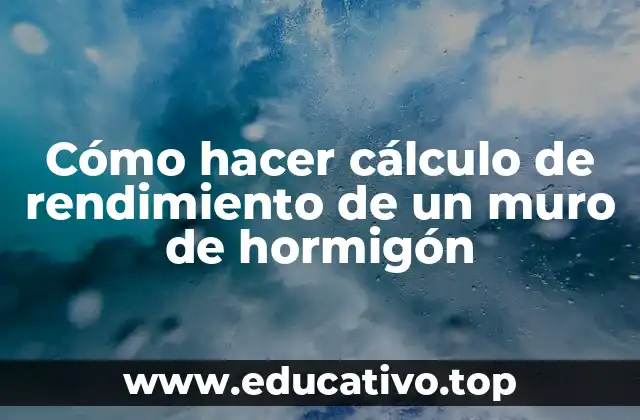 Cómo hacer cálculo de rendimiento de un muro de hormigón