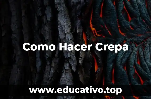 Como Hacer Crepa