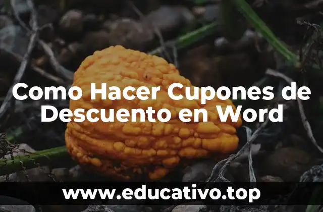 Como Hacer Cupones de Descuento en Word
