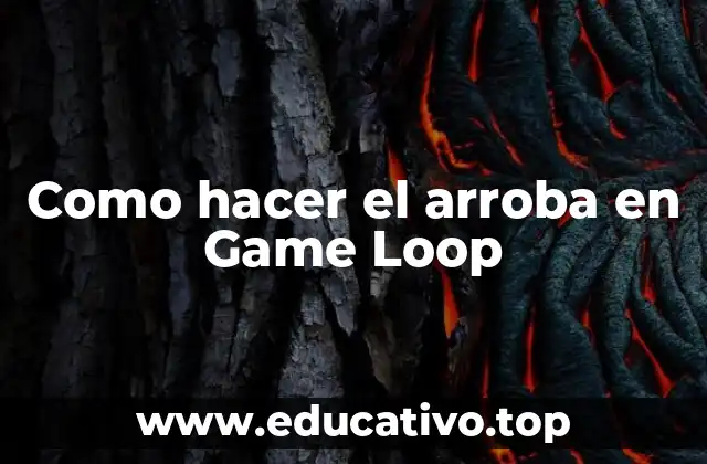 El arroba en Game Loop
