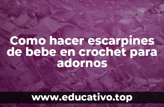 Escarpines de bebe en crochet para adornos