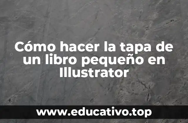 Cómo hacer la tapa de un libro pequeño en Illustrator