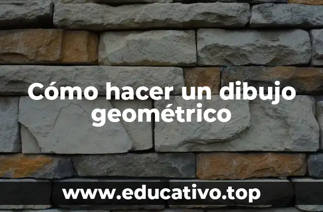 Cómo hacer un dibujo geométrico