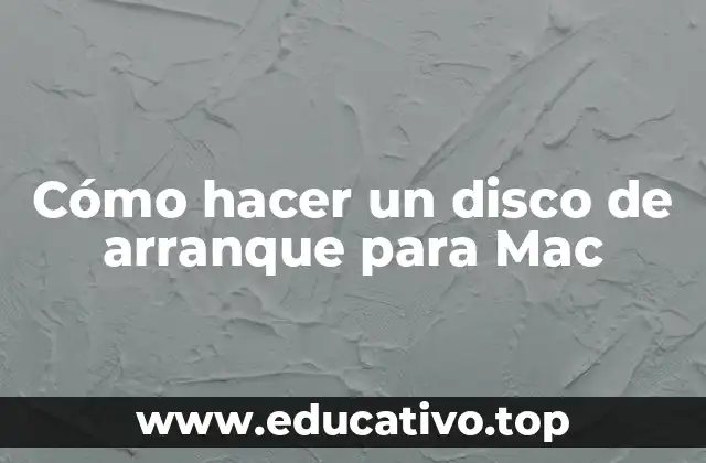 Cómo hacer un disco de arranque para Mac