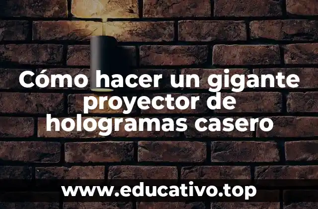 Proyector de hologramas casero
