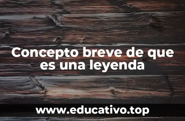 El papel de las leyendas en la identidad cultural