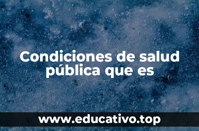 Factores que influyen en el bienestar colectivo