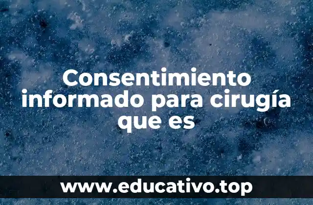 El papel del paciente en el proceso quirúrgico