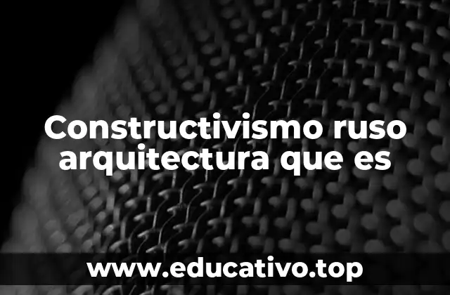 La evolución del lenguaje arquitectónico en la Rusia soviética