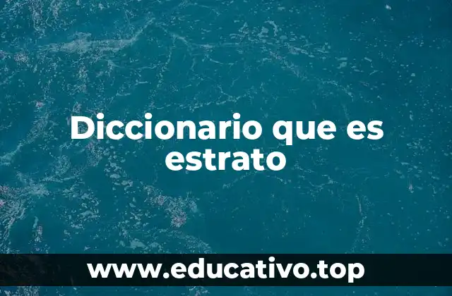 Los estratos como capas sociales