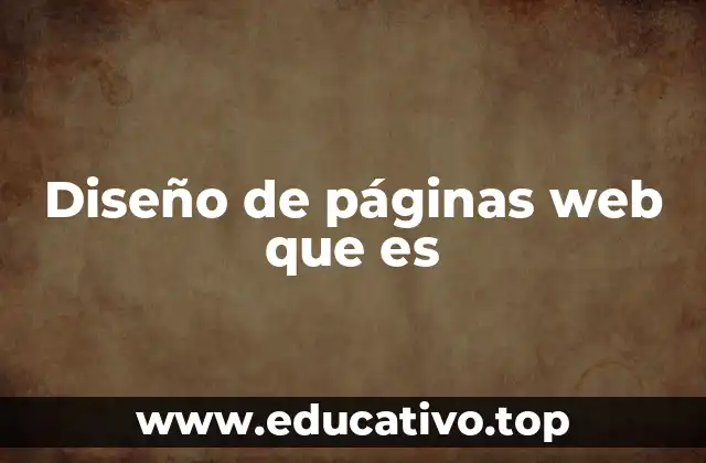 Diseño de páginas web que es