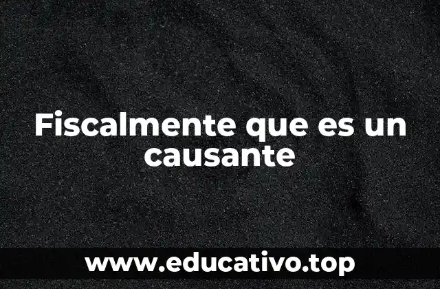 La identidad del causante en el sistema tributario