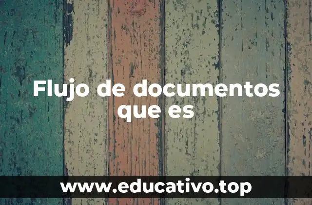 La importancia del movimiento de información en organizaciones