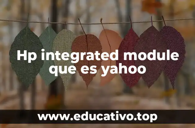 Hp integrated module que es yahoo