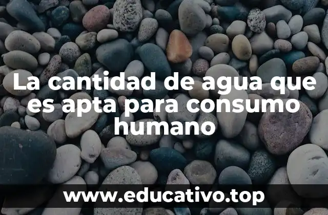 El agua dulce y sus fuentes disponibles