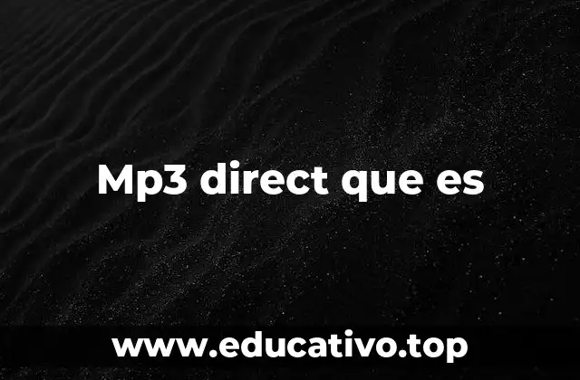 Mp3 direct que es