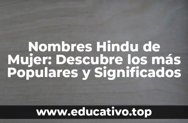 La Importancia de los Nombres en la Cultura Hindú