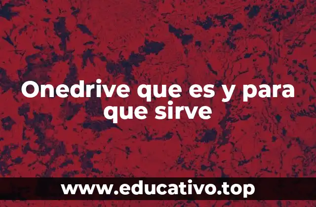 Cómo OneDrive se diferencia de otras herramientas de almacenamiento en la nube