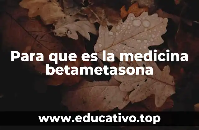 La importancia de los corticosteroides en la medicina moderna