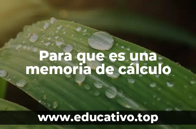 Para que es una memoria de cálculo