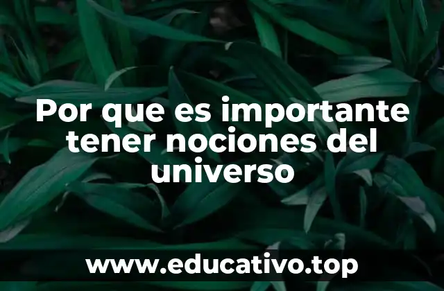 Cómo las nociones del universo influyen en la educación