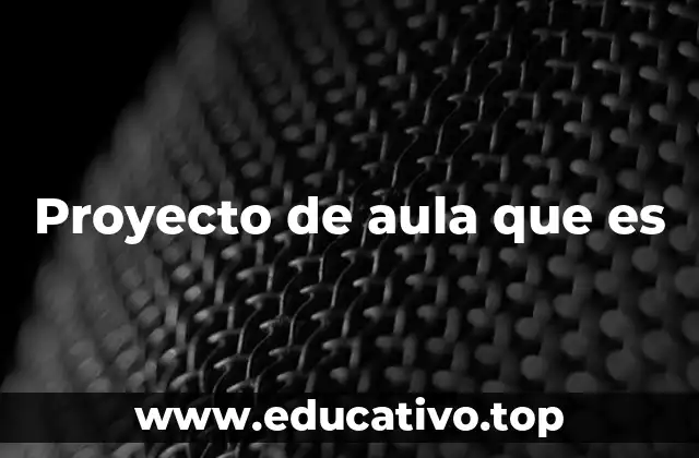 La importancia del enfoque proyectual en la educación