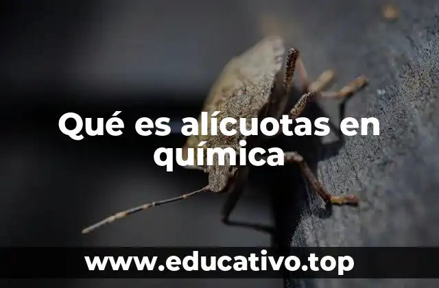 Qué es alícuotas en química