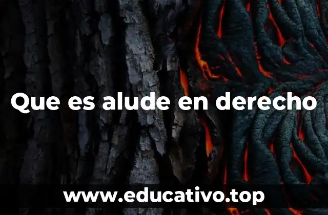 Que es alude en derecho