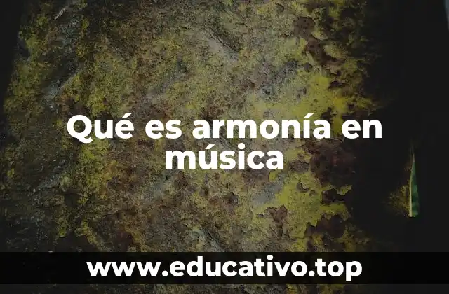Cómo la armonía da forma a una melodía