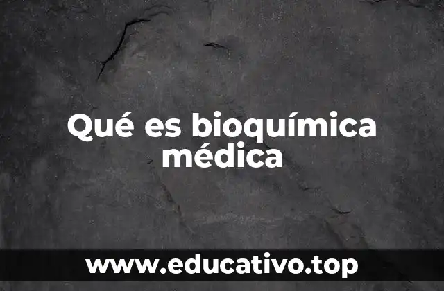 El papel de la bioquímica en la salud humana
