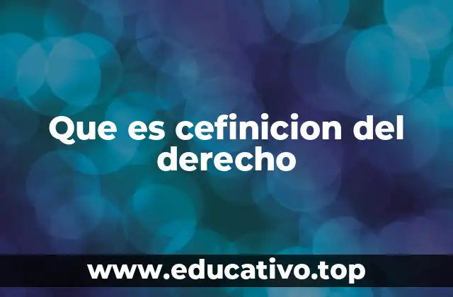 Que es cefinicion del derecho