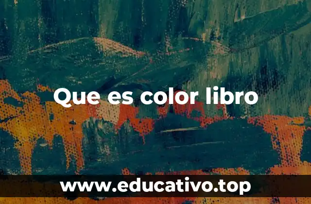 Que es color libro
