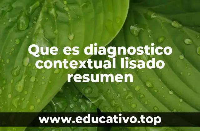 Que es diagnostico contextual lisado resumen