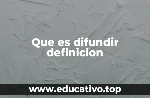 La difusión como herramienta estratégica en medios de comunicación