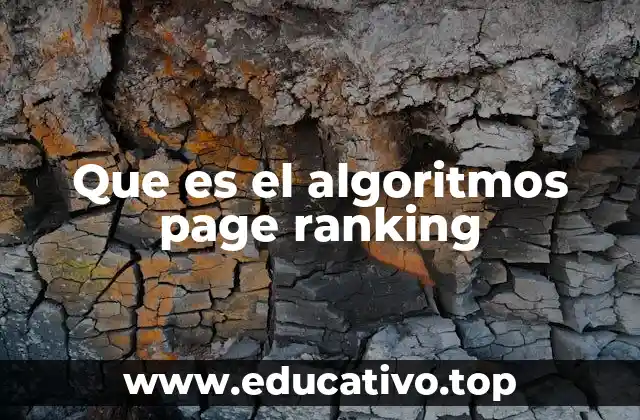 Que es el algoritmos page ranking