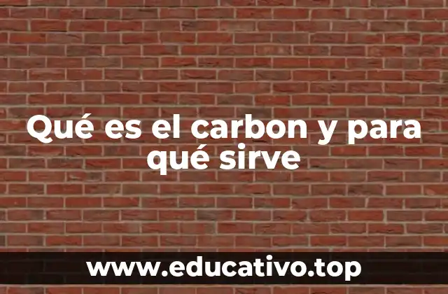Qué es el carbon y para qué sirve