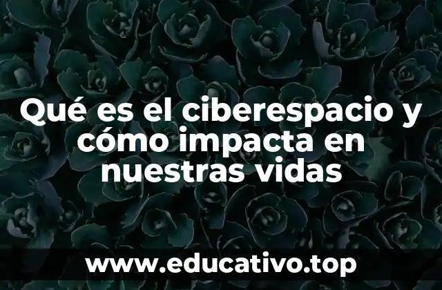 La convergencia entre la vida física y el ciberespacio