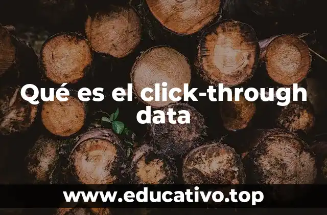 Qué es el click-through data