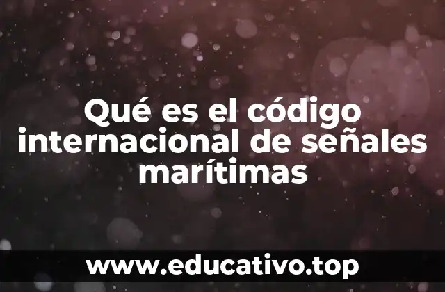 La importancia del código en la navegación marítima