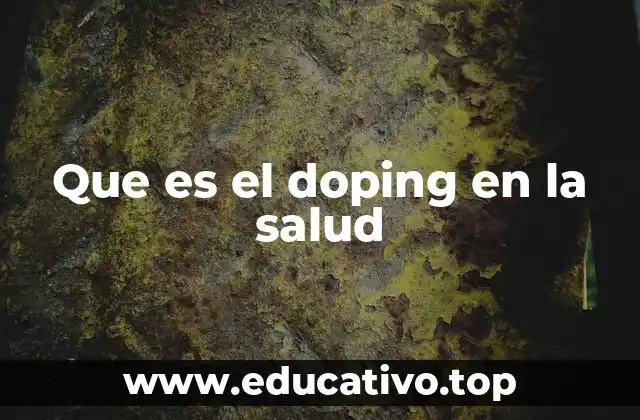 El impacto del doping en el organismo humano