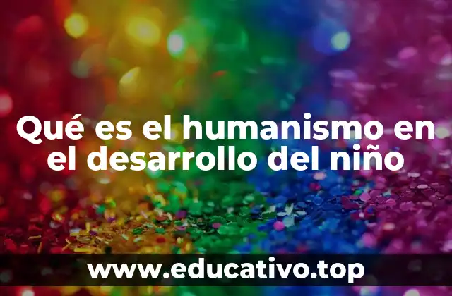 El enfoque humanista como base para una educación más empática