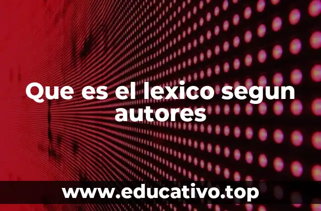 El léxico como reflejo de la cultura y la sociedad