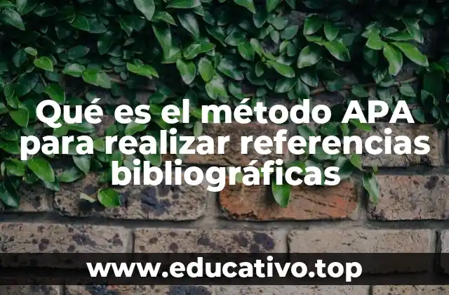 Qué es el método APA para realizar referencias bibliográficas