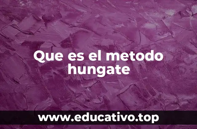Que es el metodo hungate